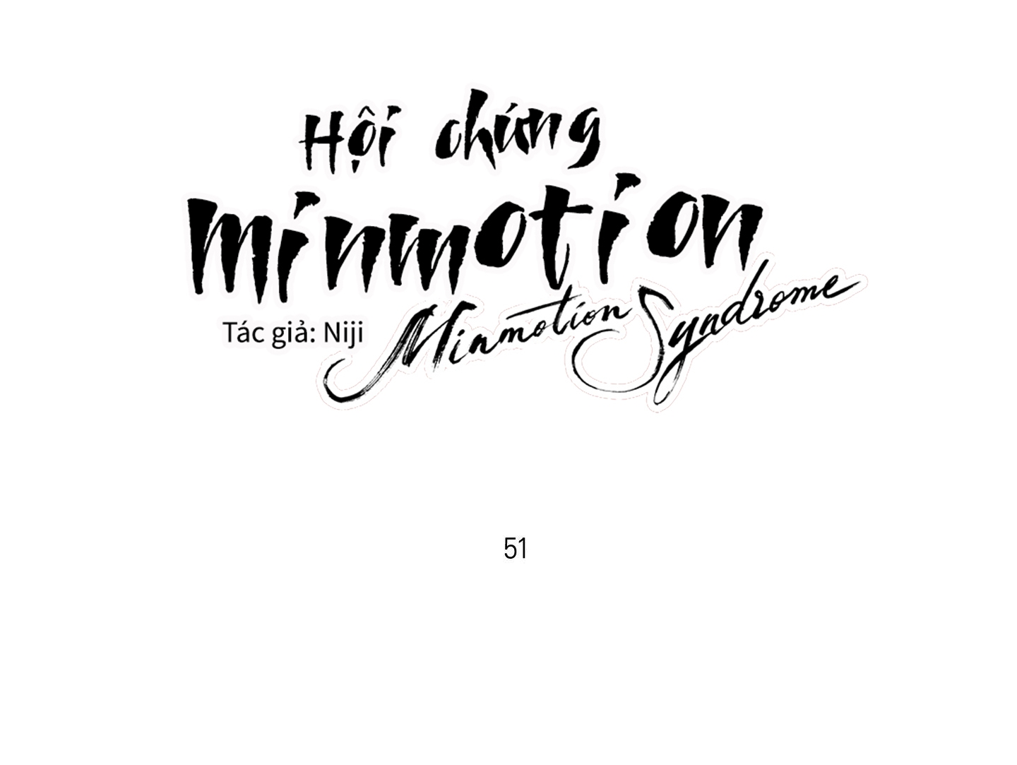 hội chứng minmotion chapter 51 9
