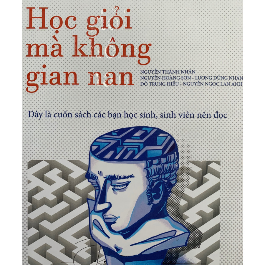 Học Giỏi Mà Không Gian Nan