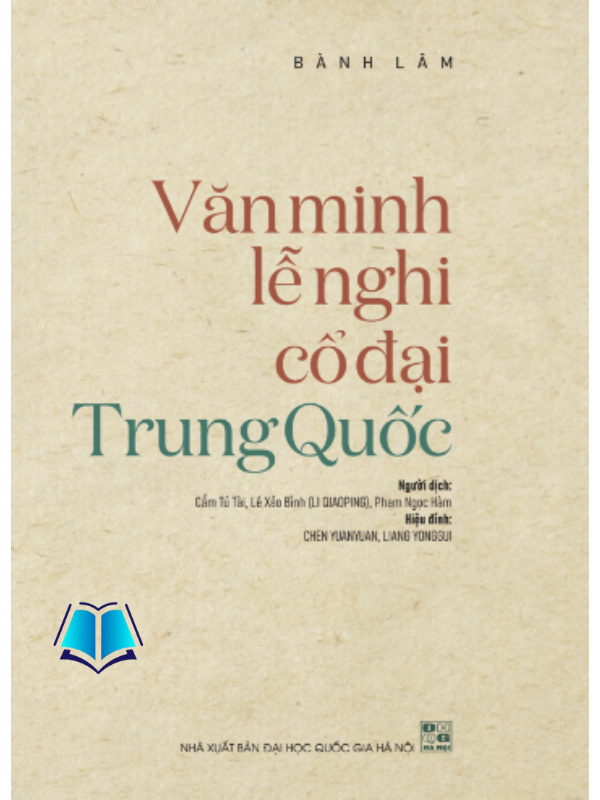 Sách - Văn Minh Lễ Nghi Cổ Đại Trung Quốc