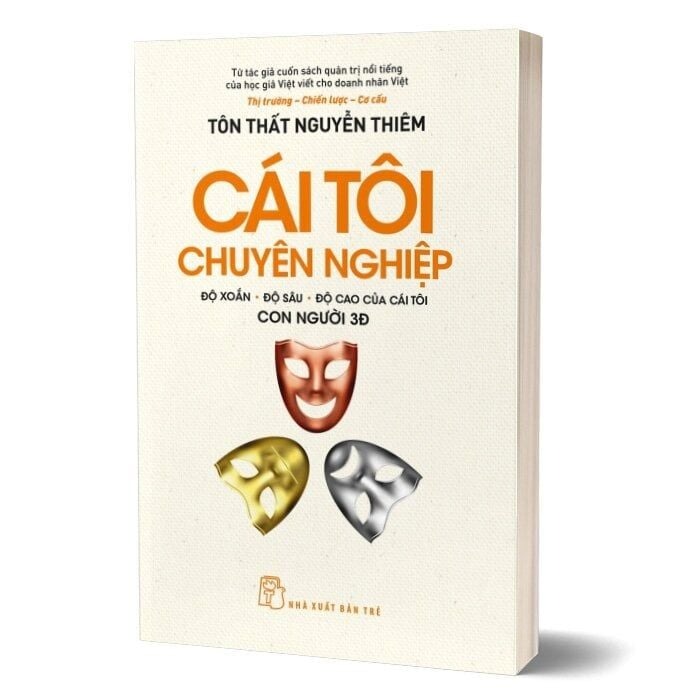 Cái Tôi Chuyên Nghiệp - Độ Xoắn-Độ Sâu-Độ Cao Của Cái Tôi - Con Người 3Đ