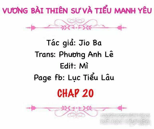 vương bài thiên sư và tiểu manh yêu chapter 20 1