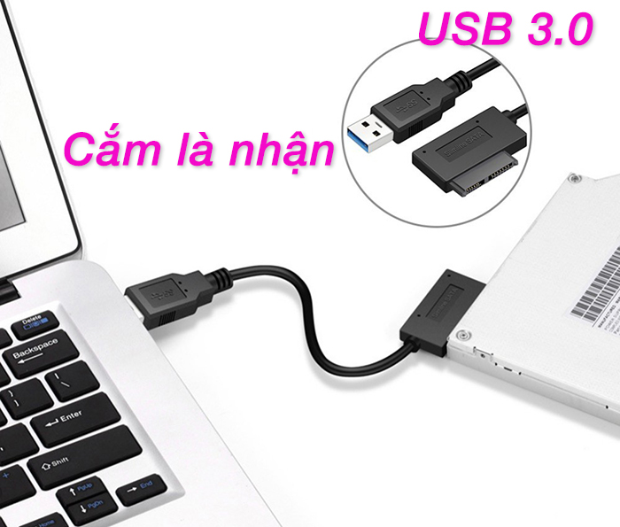 Cáp Chuyển Ổ DVD Laptop Ra Cổng USB 3.0 Tận Dụng Ổ Quang Cũ