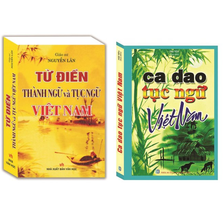 Sách - Combo 2c Từ điển Thành ngữ và tục ngữ Việt Nam + Ca Dao Tục Ngữ Việt Nam