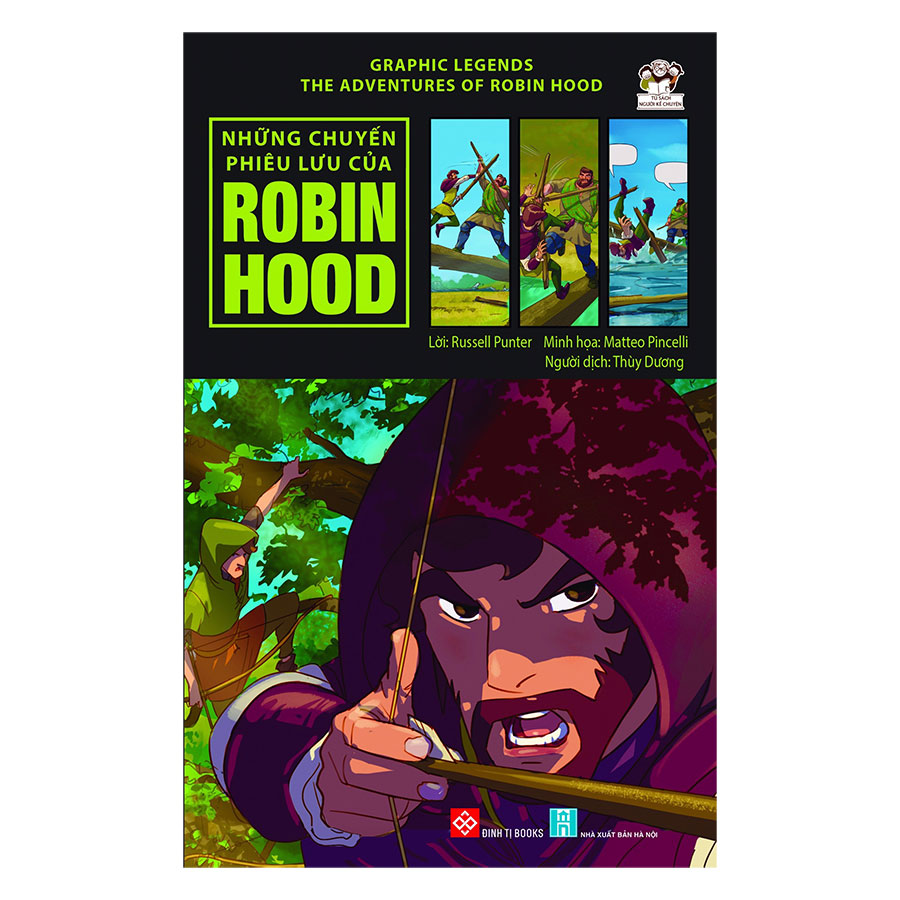 Graphic Legends - The Adventures Of Robin Hood - Những Chuyến Phiêu Lưu Của Robin Hood