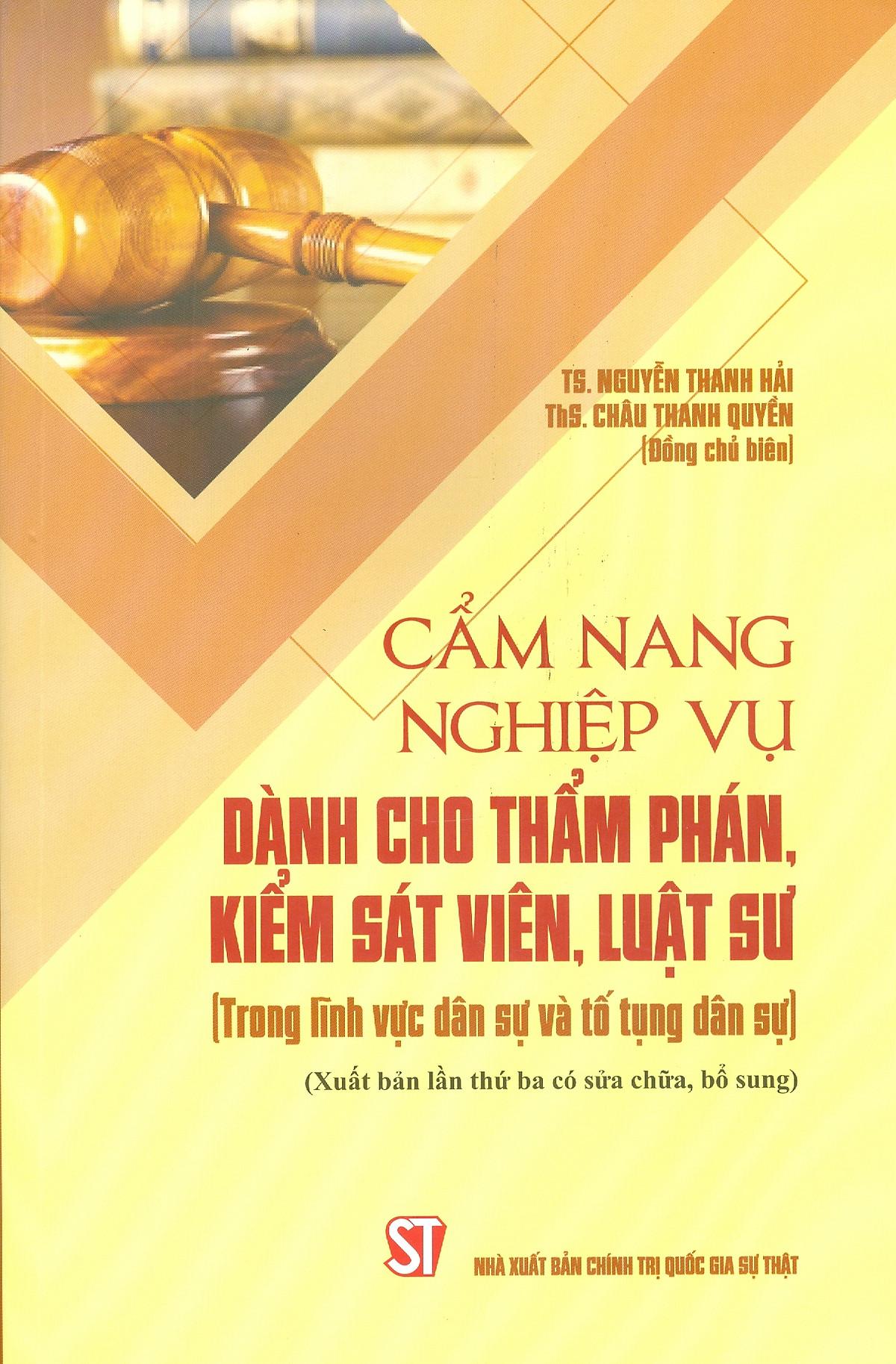 Cẩm Nang Nghiệp Vụ Dành Cho Thẩm Phán, Kiếm Sát Viên, Luật Sư