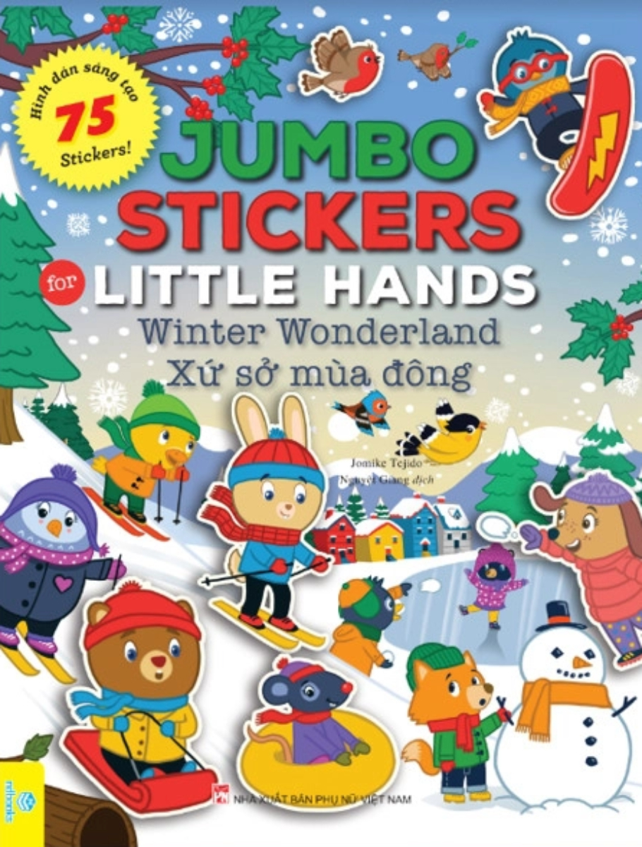 Jumbo Stickers For Little Hands - Xứ Sở Mùa Đông - 75 Stickers!