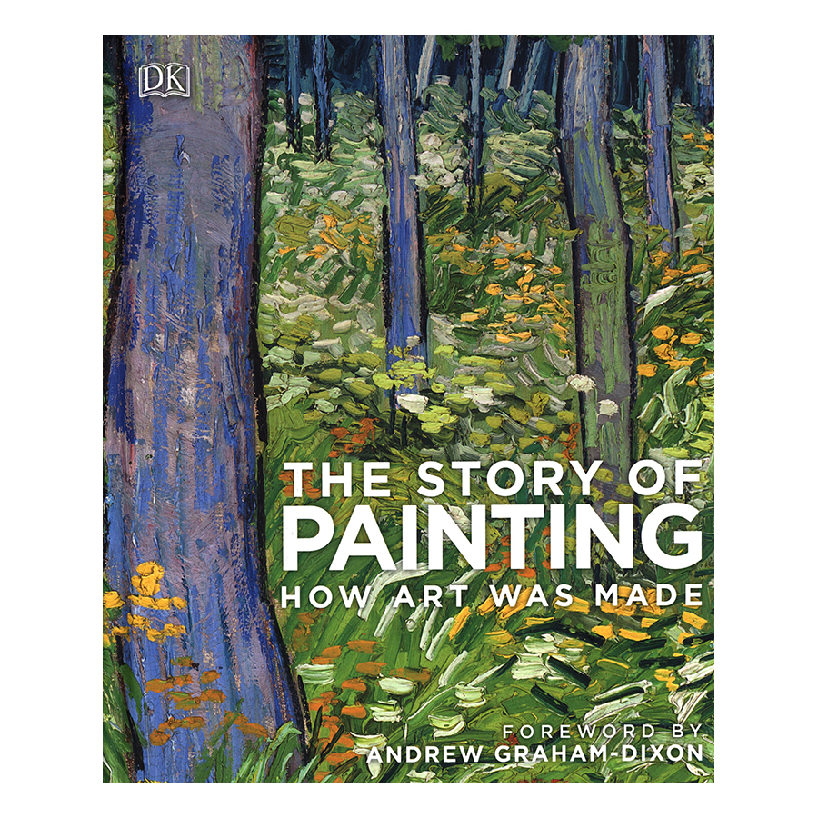 The Story of Painting: How art was made (Hardback)