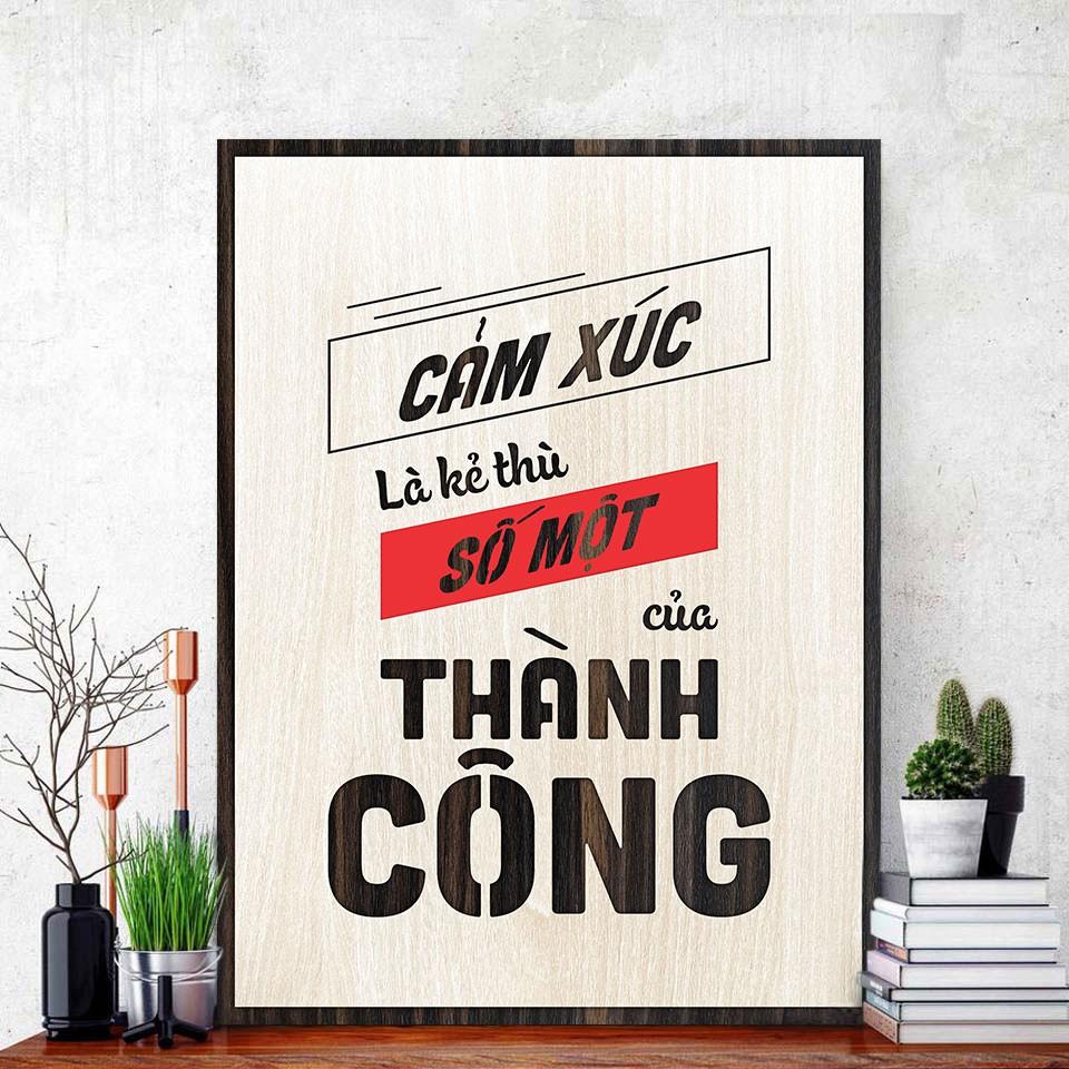 Tranh Động Lực - Cảm xúc là kẻ thù số một của thành công