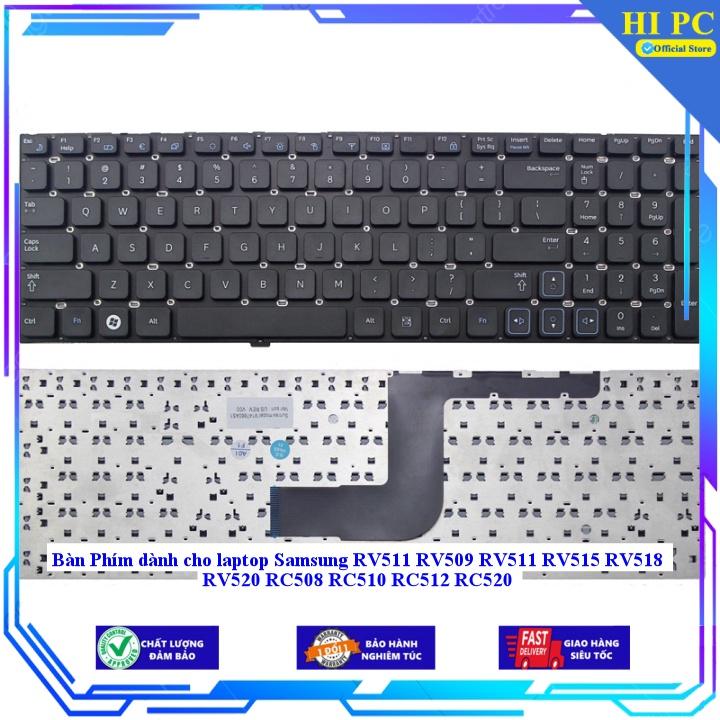 Bàn Phím dành cho laptop Samsung RV511 RV509 RV511 RV515 RV518 RV520 RC508 RC510 RC512 RC520 - Hàng Nhập Khẩu