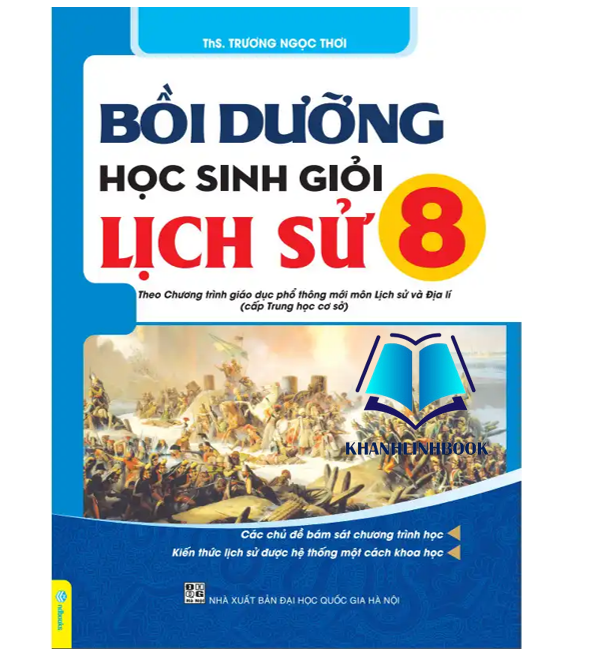 Sách - Bồi Dưỡng Học Sinh Giỏi Lịch Sử 8 (Theo chương trình GDPT mới)