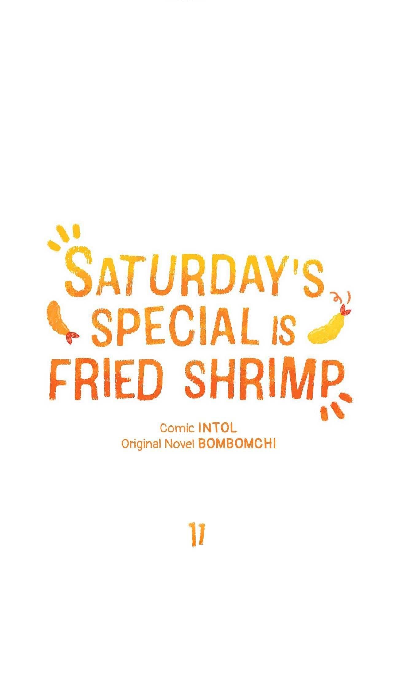 món đặc biệt ngày thứ bảy là tôm chiên chapter 11 5