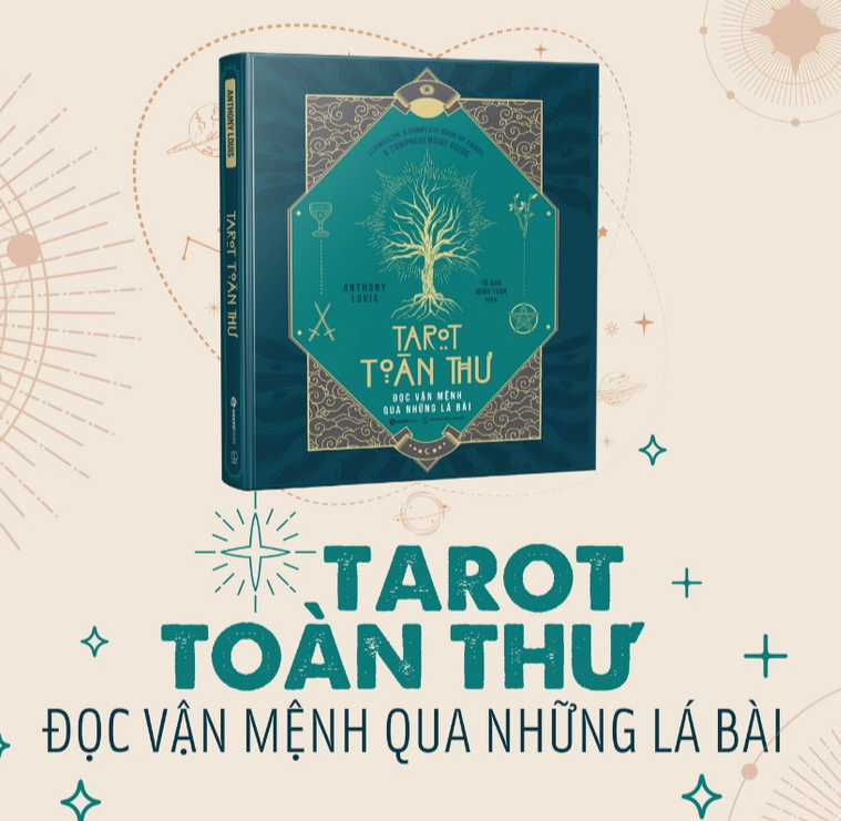 Tarot toàn thư Đọc vận mệnh qua những lá bài  - Bản Quyền