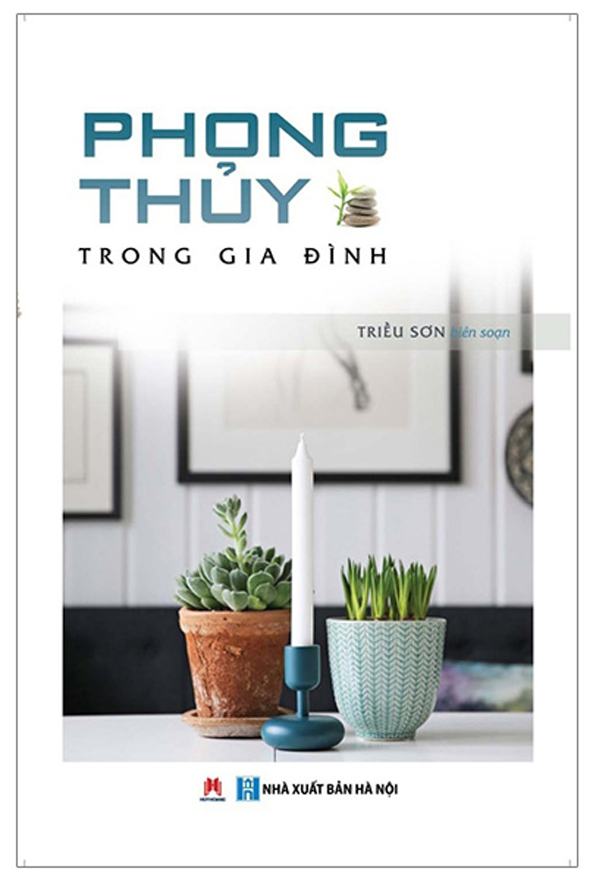 Phong Thủy Trong Gia Đình