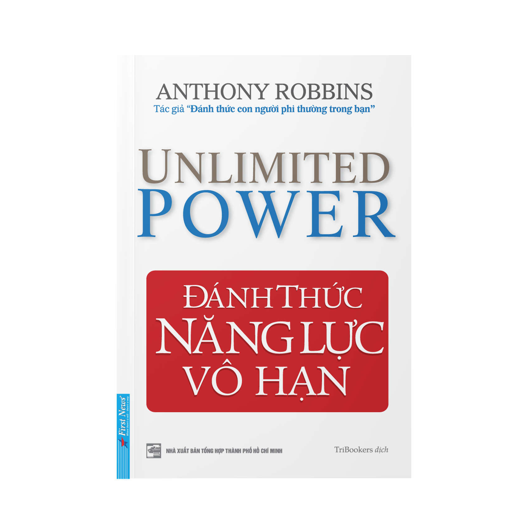 Sách - Đánh Thức Năng Lực Vô Hạn - First News