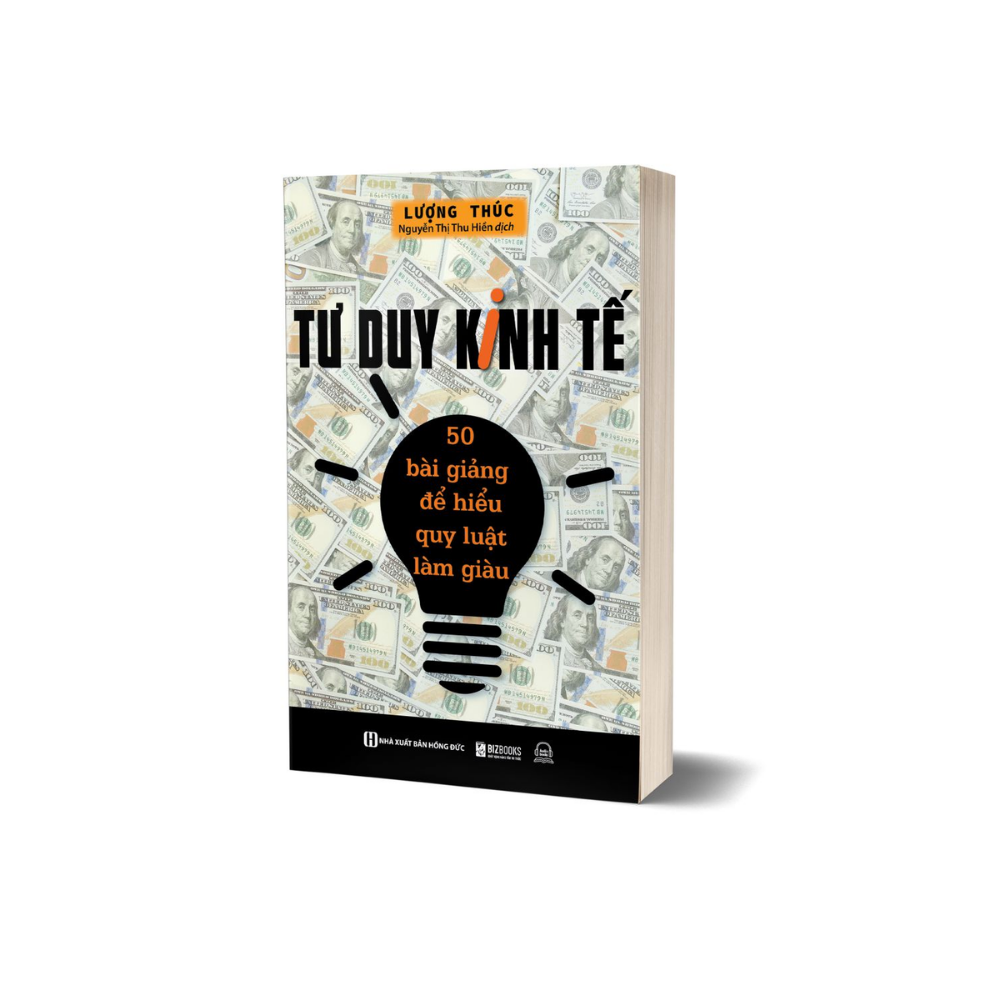 Sách - Tư Duy Kinh Tế: 50 Bài Giảng Để Hiểu Quy Luật Làm Giàu - MCBooks