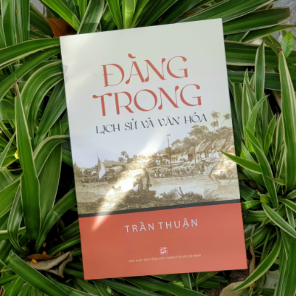 Đàng Trong - Lịch Sử Và Văn Hóa