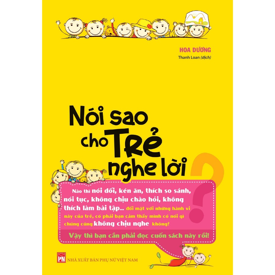 Nói Sao Cho Trẻ Nghe Lời