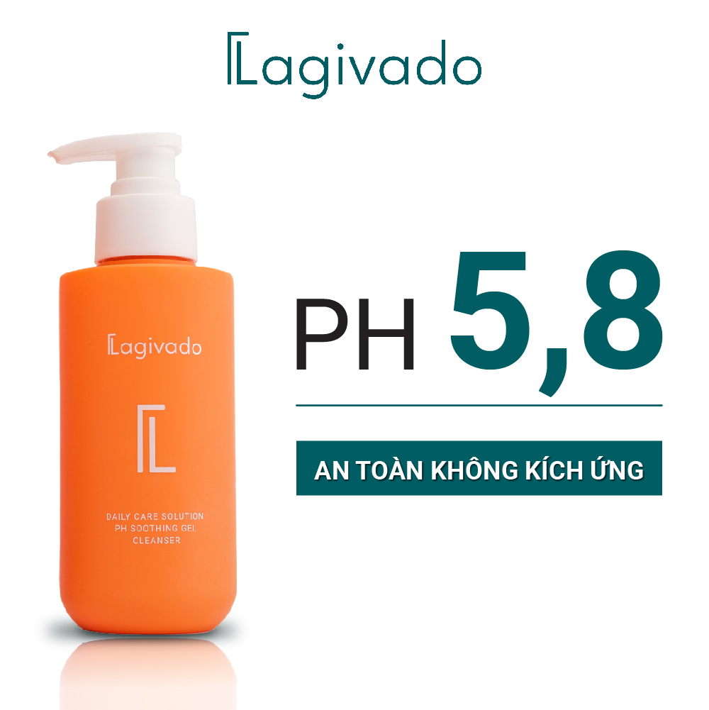 Sữa rửa mặt dịu nhẹ với PH = 5,8 không gây kích ứng Lagivado PH Soothing Gel Cleanser 200 ml