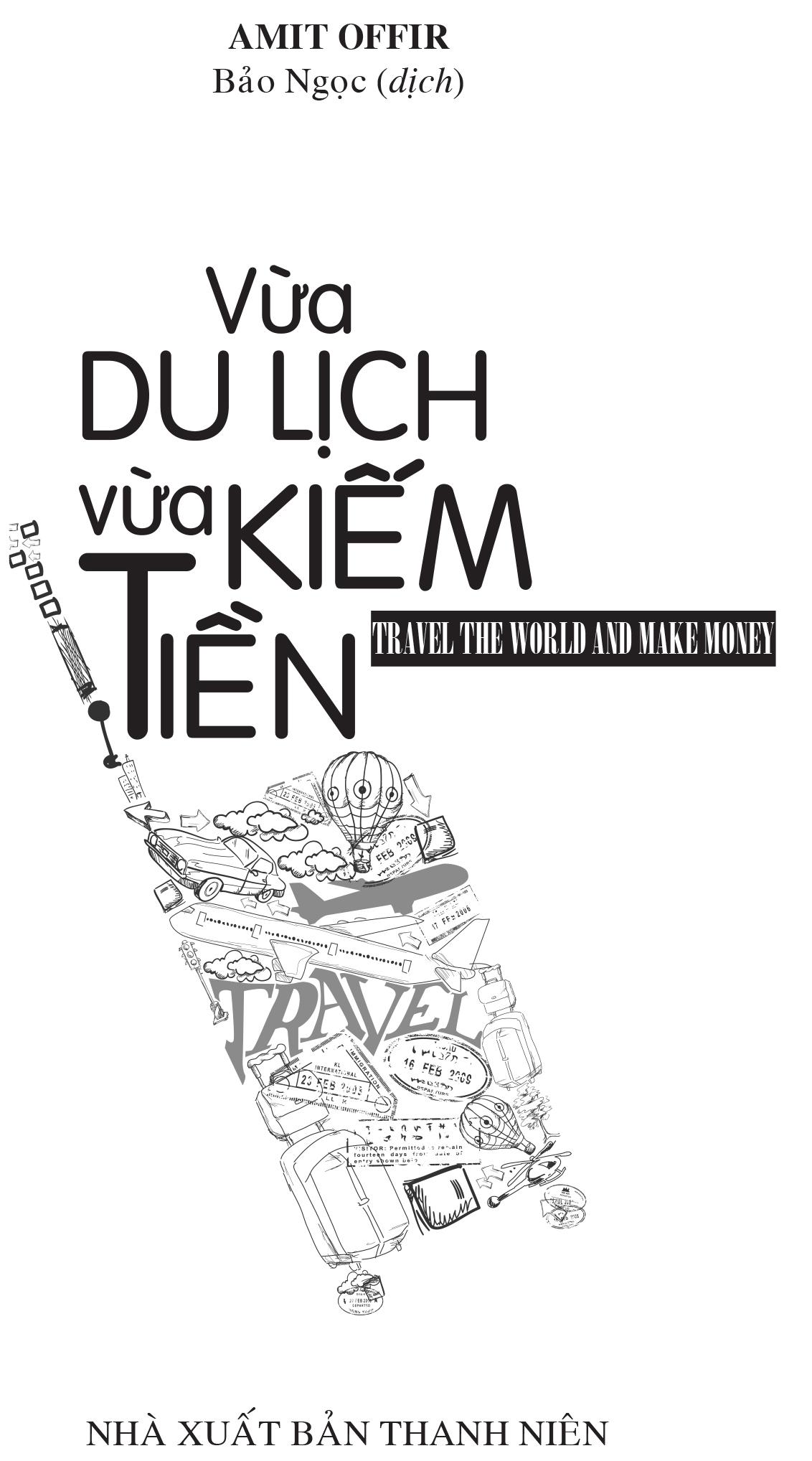 Vừa Du Lịch Vừa Kiếm Tiền