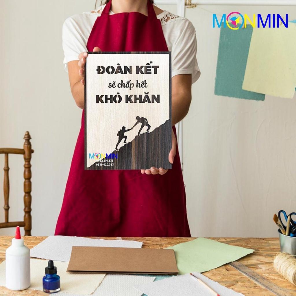 Tranh gỗ slogan tạo động lực Monmin M058 - Đoàn kết sẽ chấp hết khó khăn