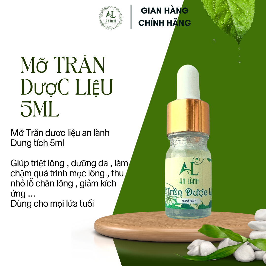 MỠ TRĂN AN LÀNH 5ML