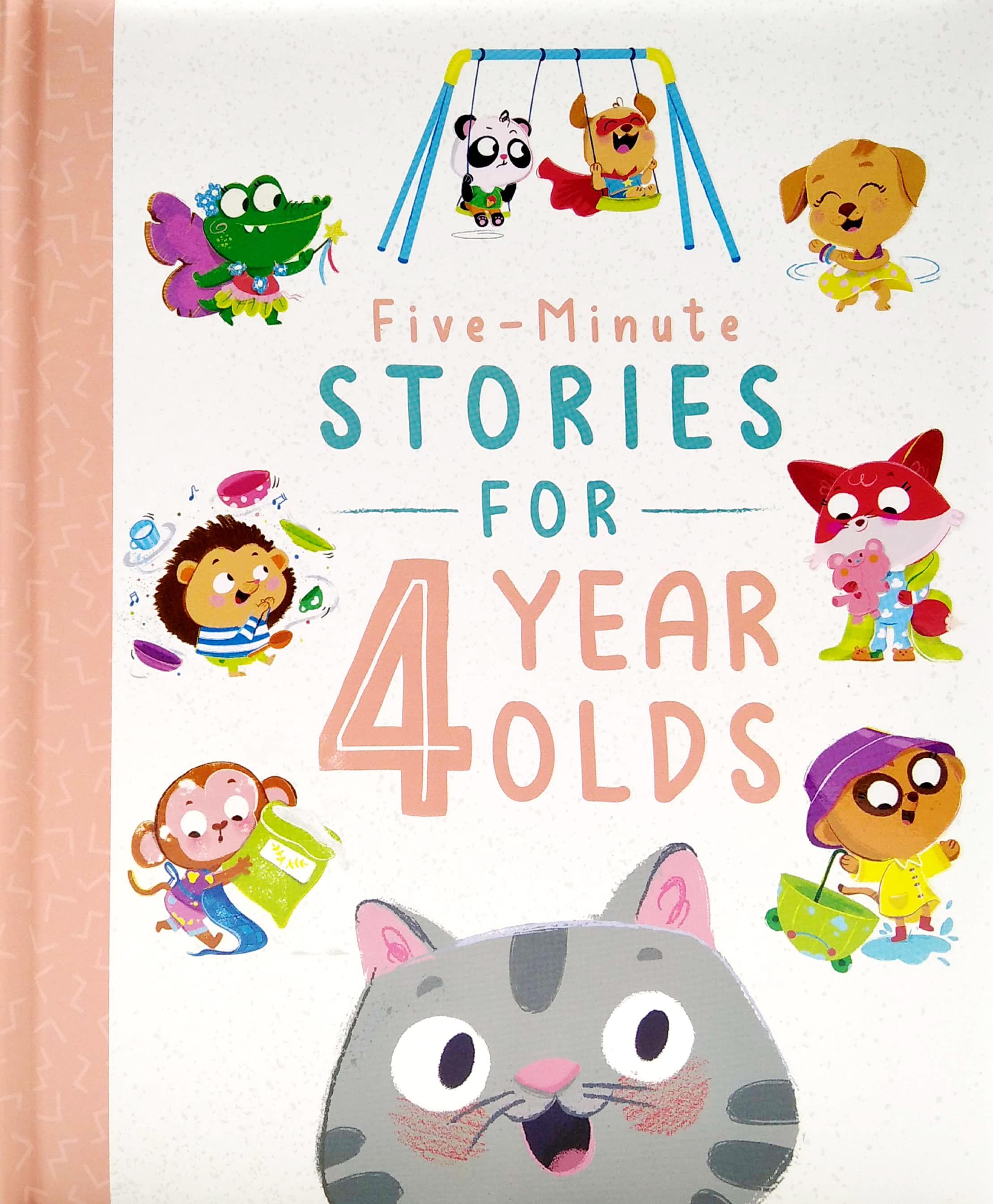 Five-Minute Stories For 4 Year Olds (Bedtime Story Collection)