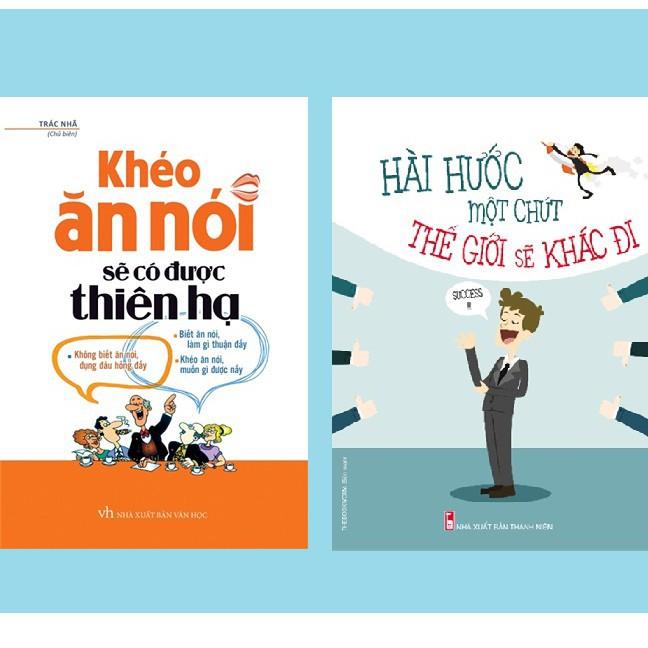Sách - Combo 2 Cuốn Khéo Ăn Nói Sẽ Có Được Thiên Hạ + Hài Hước Một Chút Thế Giới Sẽ Khác Đi