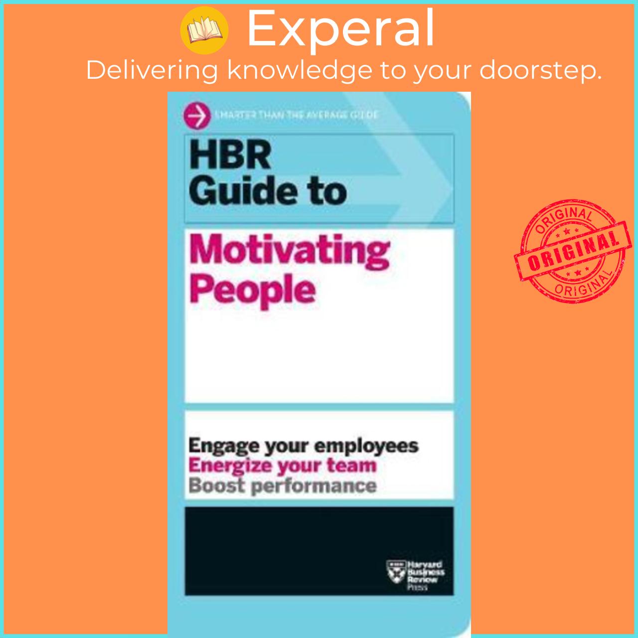 Sách - HBR Guide to Motivating People  by Harvard Business Review