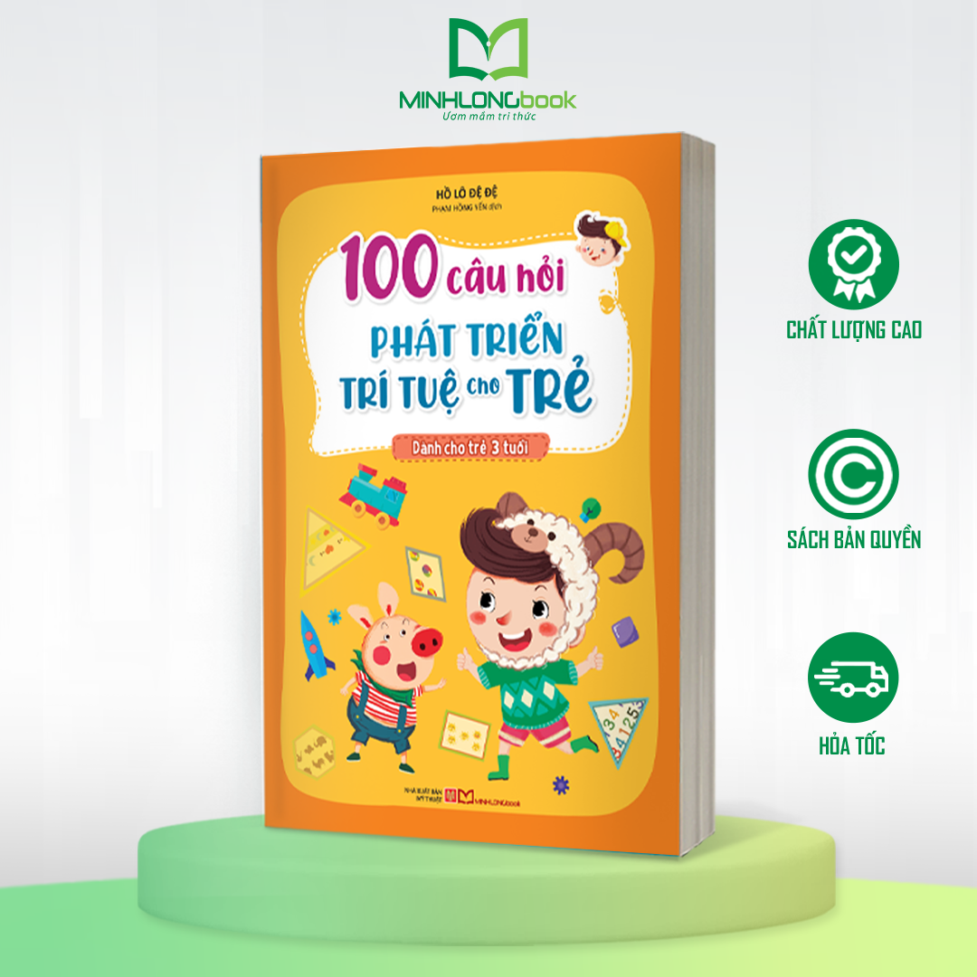 Sách: 100 Câu Hỏi Phát Triển Trí Tuệ Cho Trẻ - Dành Cho Trẻ 3 Tuổi