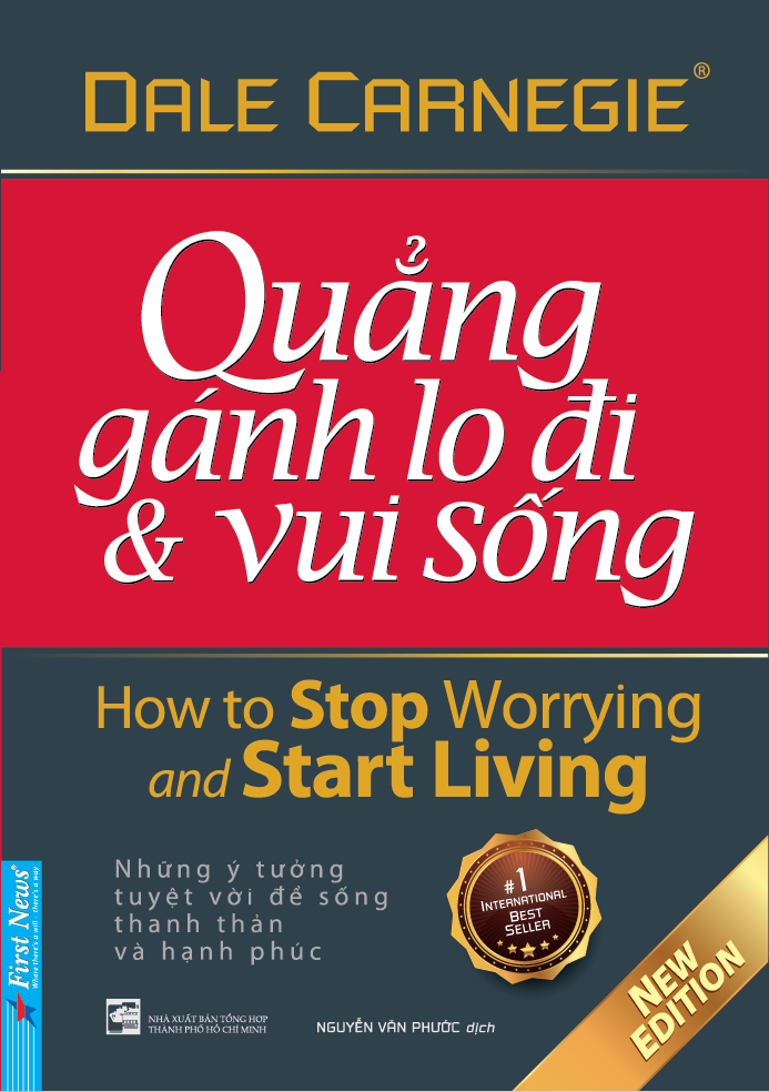 Quẳng Gánh Lo Đi Và Vui Sống