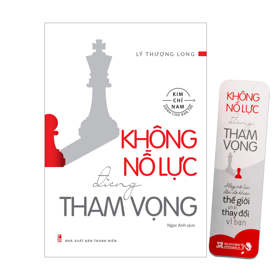 Top Sách Kim Chỉ Nam Cho Bạn Trẻ Đọc Để Thành Công: Không Nỗ Lực Đừng Tham Vọng