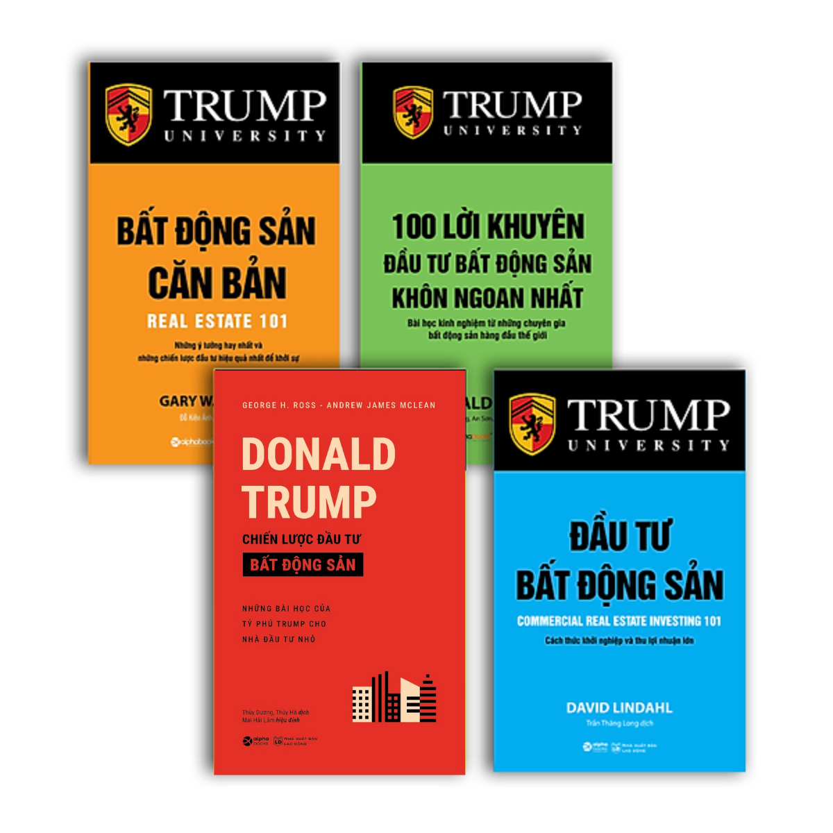 Combo Sách Đầu Tư Bất Động Sản: Bất Động Sản Căn Bản + Donald Trump - Chiến Lược Đầu Tư Bất Động Sản (Tái Bản) + Trump - 100 Lời Khuyên Đầu Tư Bất Động Sản Khôn Ngoan Nhất + Đầu Tư Bất Động Sản - Cách Thức Khởi Nghiệp Và Thu Lợi Nhuận Lớn
