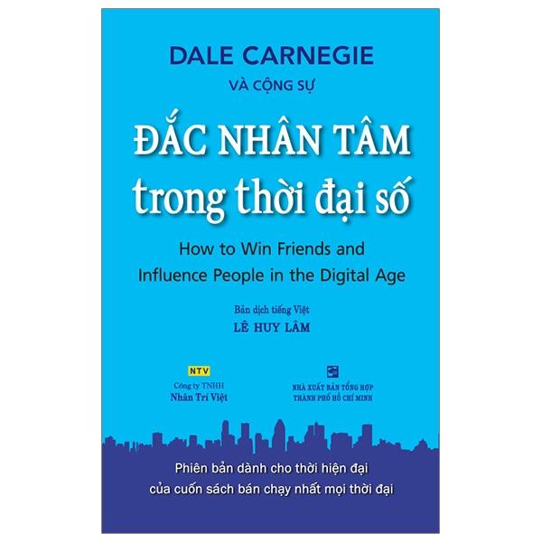 Đắc Nhân Tâm Trong Thời Đại Số (Tái Bản)