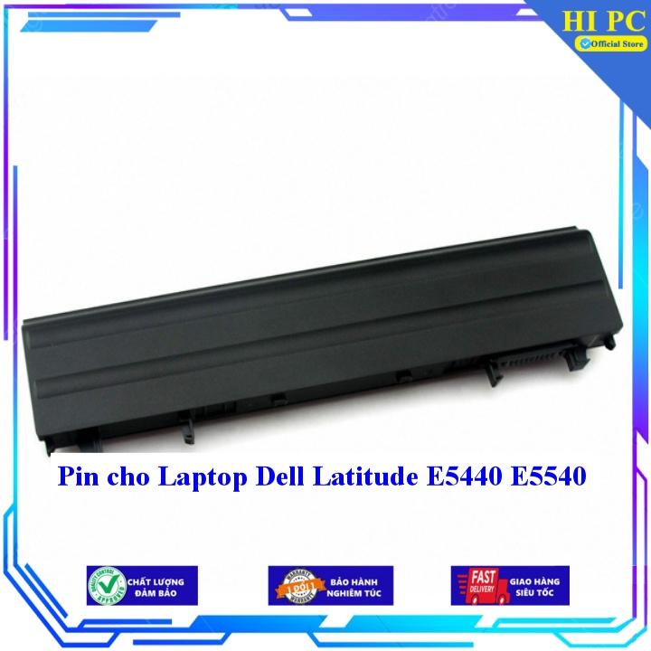 Pin cho Laptop Dell Latitude E5440 E5540 - Hàng Nhập Khẩu