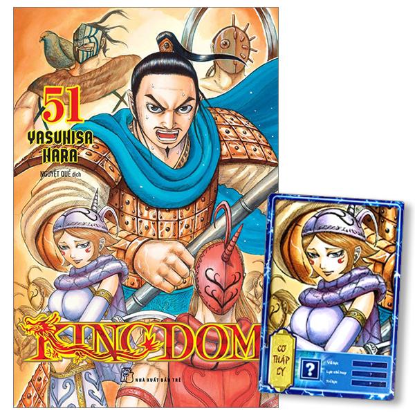 KINGDOM – Tập 51 – Tặng Kèm Thẻ Hình Nhân Vật