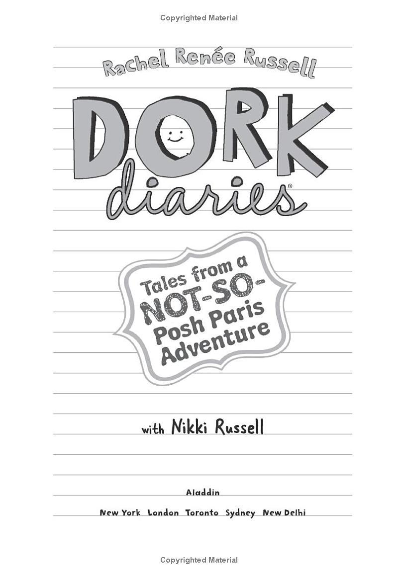 Sách ngoại văn: Dork Diaries: Tales From A Not-So-Posh Paris Adventure (Volume 15)