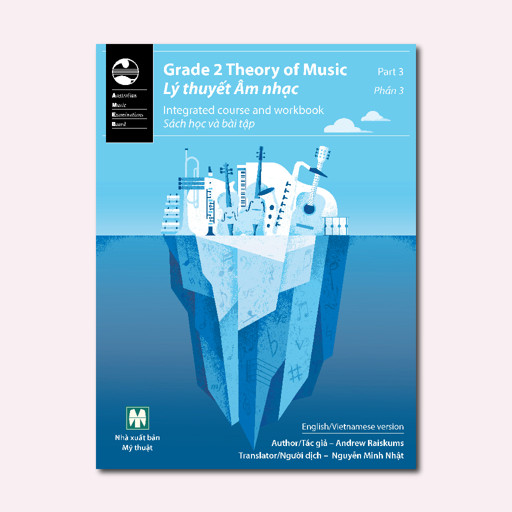 AMEB Theory of Music Grade 2 Part 3 Song ngữ Việt-Anh | Lý thuyết Âm nhạc (Sách học và bài tập)