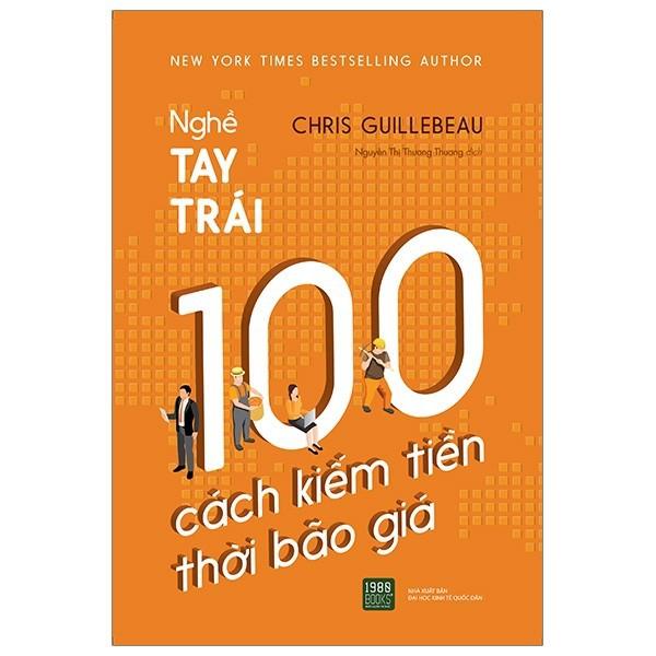 Sách  Nghề Tay Trái  100 Cách Kiếm Tiền Thời Bão Giá