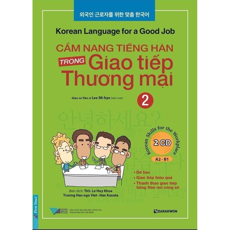 Sách - Combo Cẩm Nang Tiếng Hàn Trong Giao Tiếp Thương Mại ( Tập 1+ Tập 2 ) + CD - First News