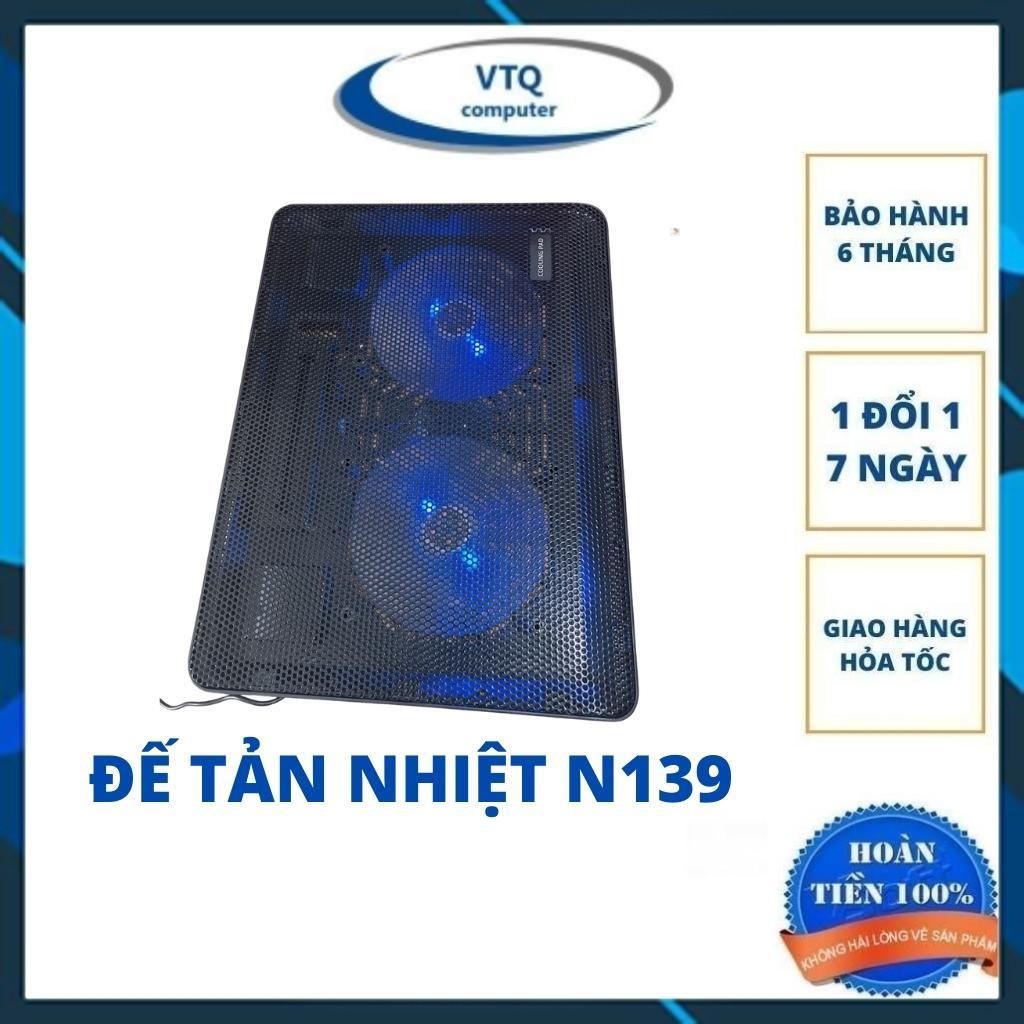 Đế Tản Nhiệt Laptop N139 2 quạt chạy cực êm