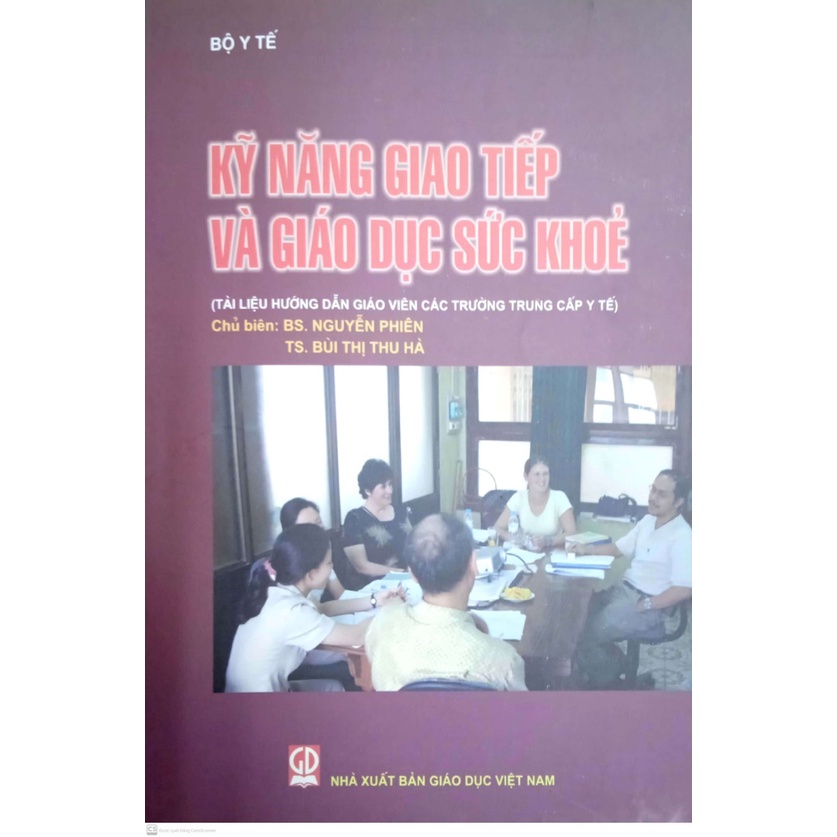 Kỹ Năng Giao Tiếp Và Giáo Dục Sức Khỏe