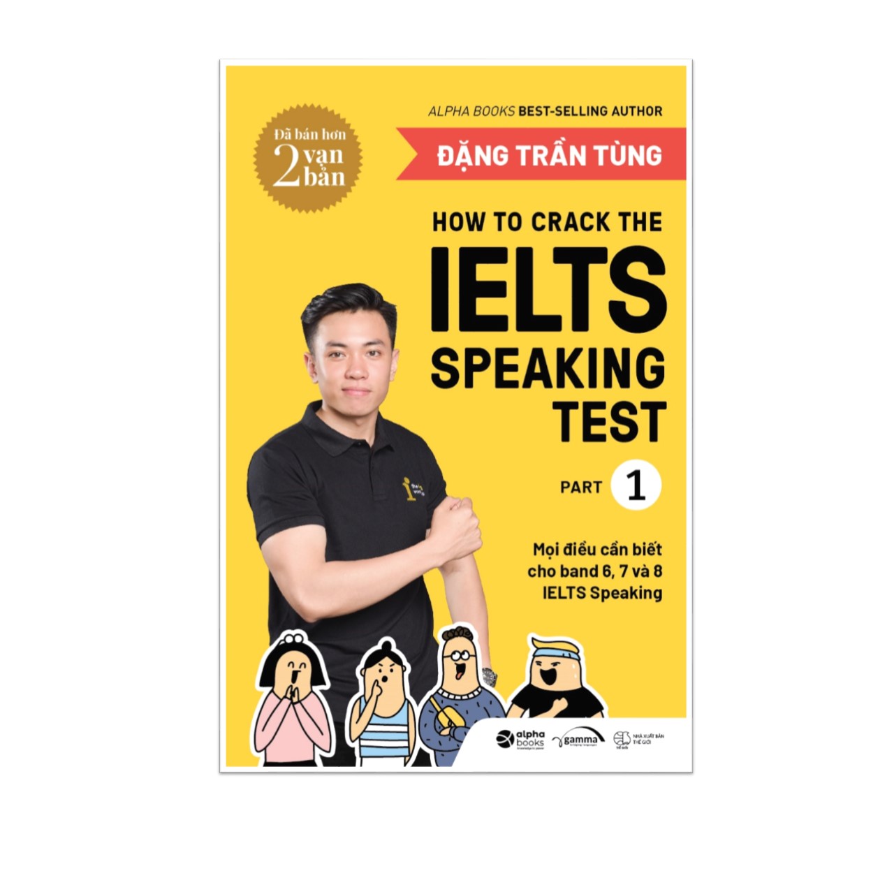 Hình ảnh Combo Sách IELTS Đặng Trần Tùng: How To Crack The IELTS Writing Test - Vol 1 + How To Crack The IELTS Speaking Test - Part 1