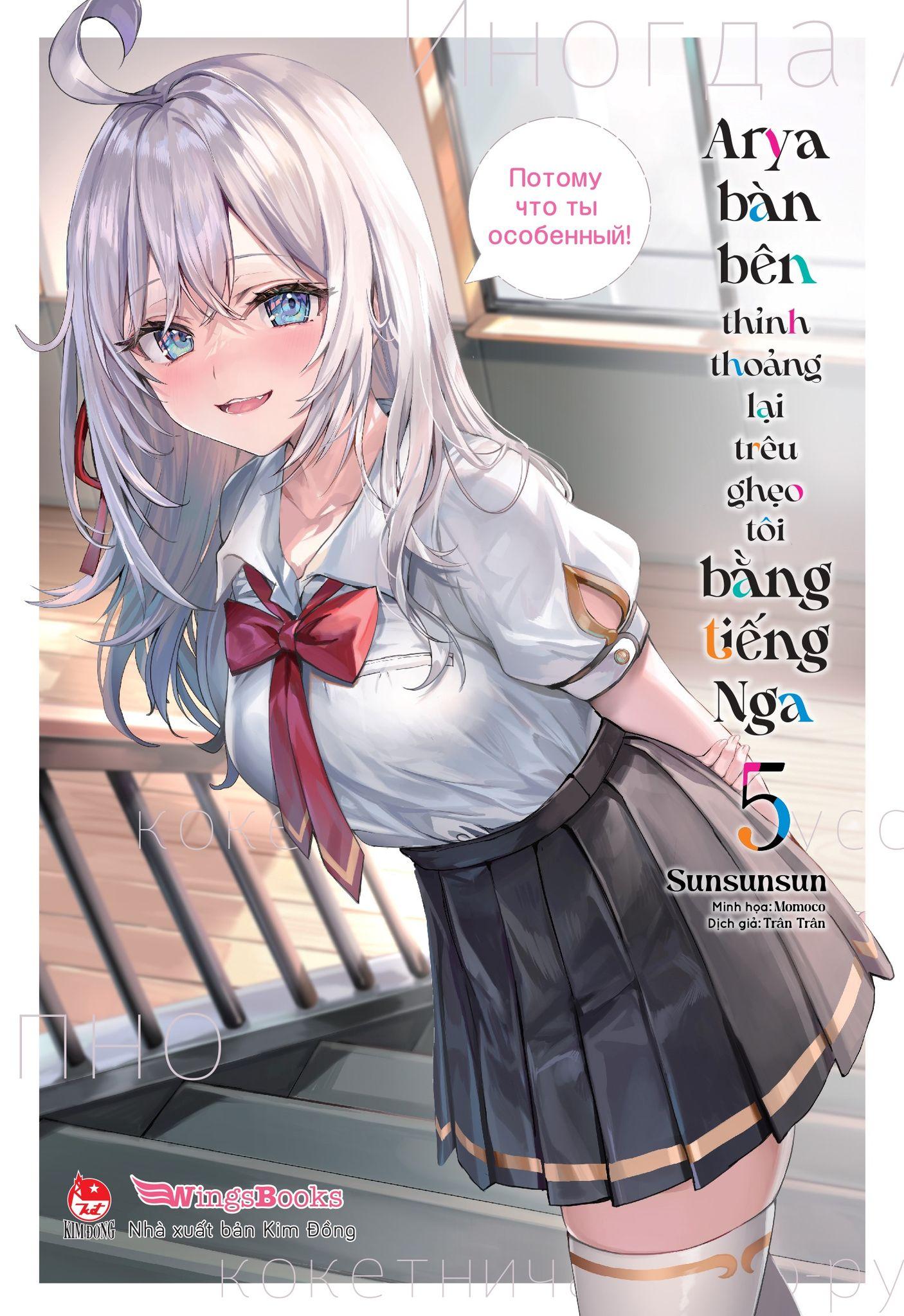Arya Bàn Bên Thỉnh Thoảng Lại Trêu Ghẹo Tôi Bằng Tiếng Nga – Tập 5  - Bản Quyền