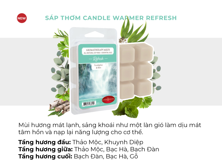 Sáp thơm Candle Warmer - Refresh