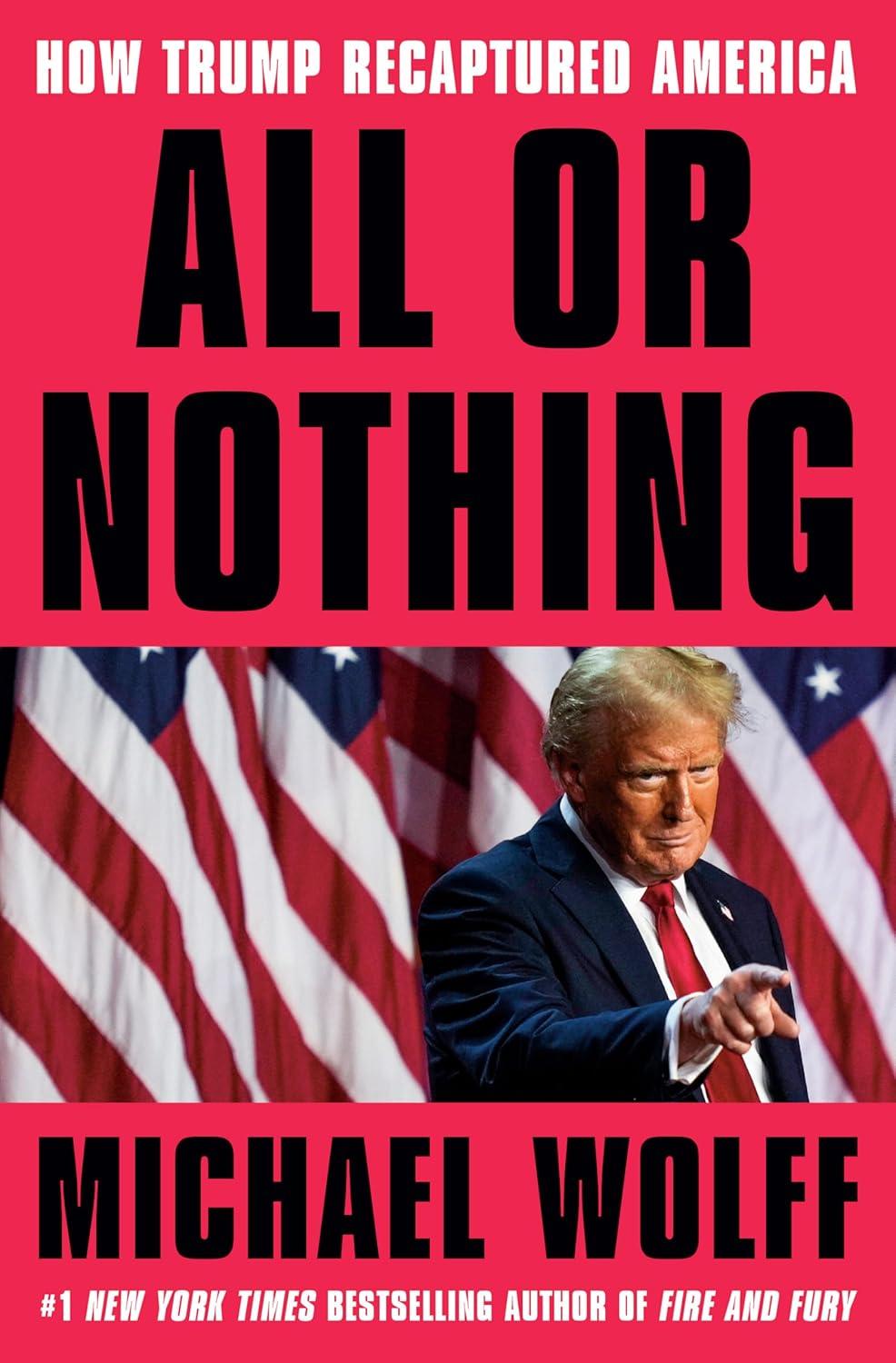 Sách ngoại văn: All Or Nothing - How Trump Recaptured America