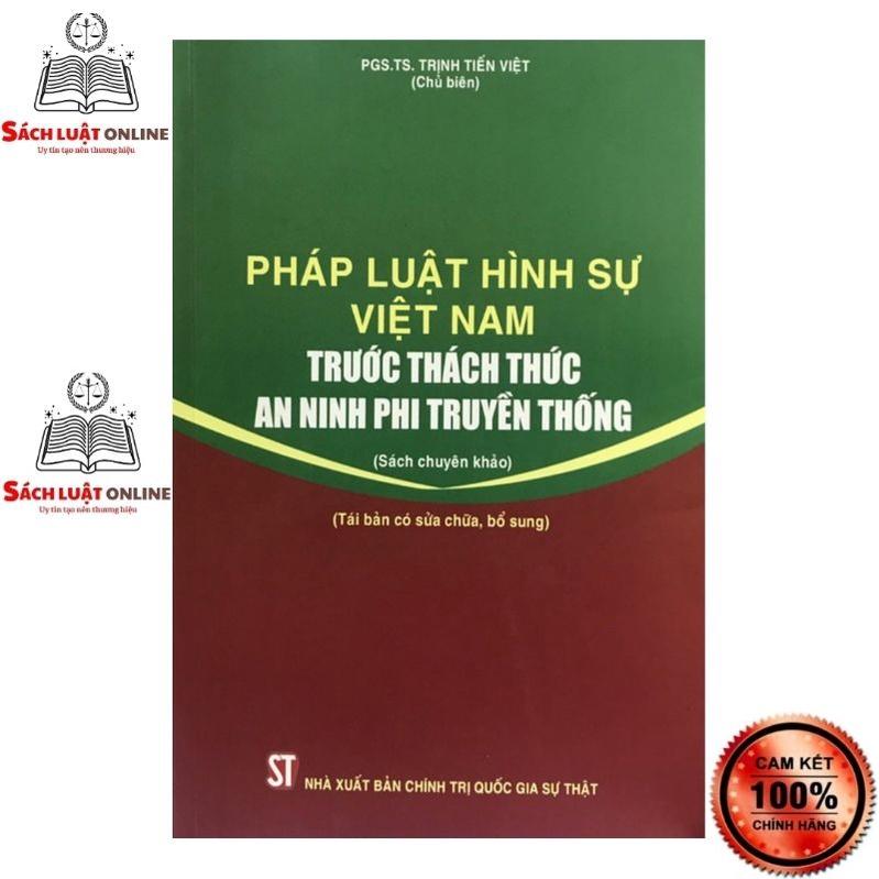 Sách - Pháp luật hình sự Việt Nam trước thách thức an ninh phi truyền thống
