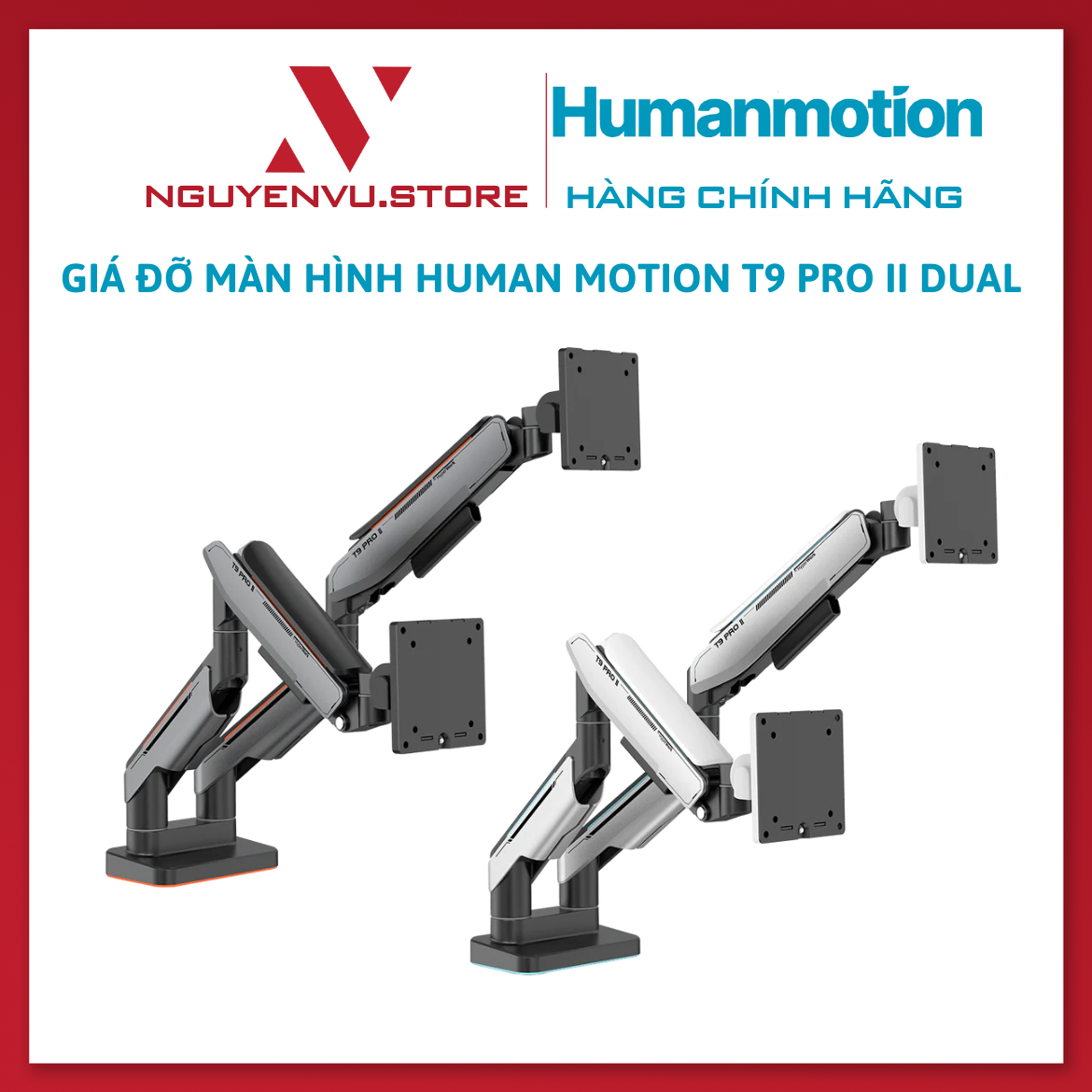 Giá đỡ màn hình Human Motion T9 Pro II Dual - Hàng Chính Hãng