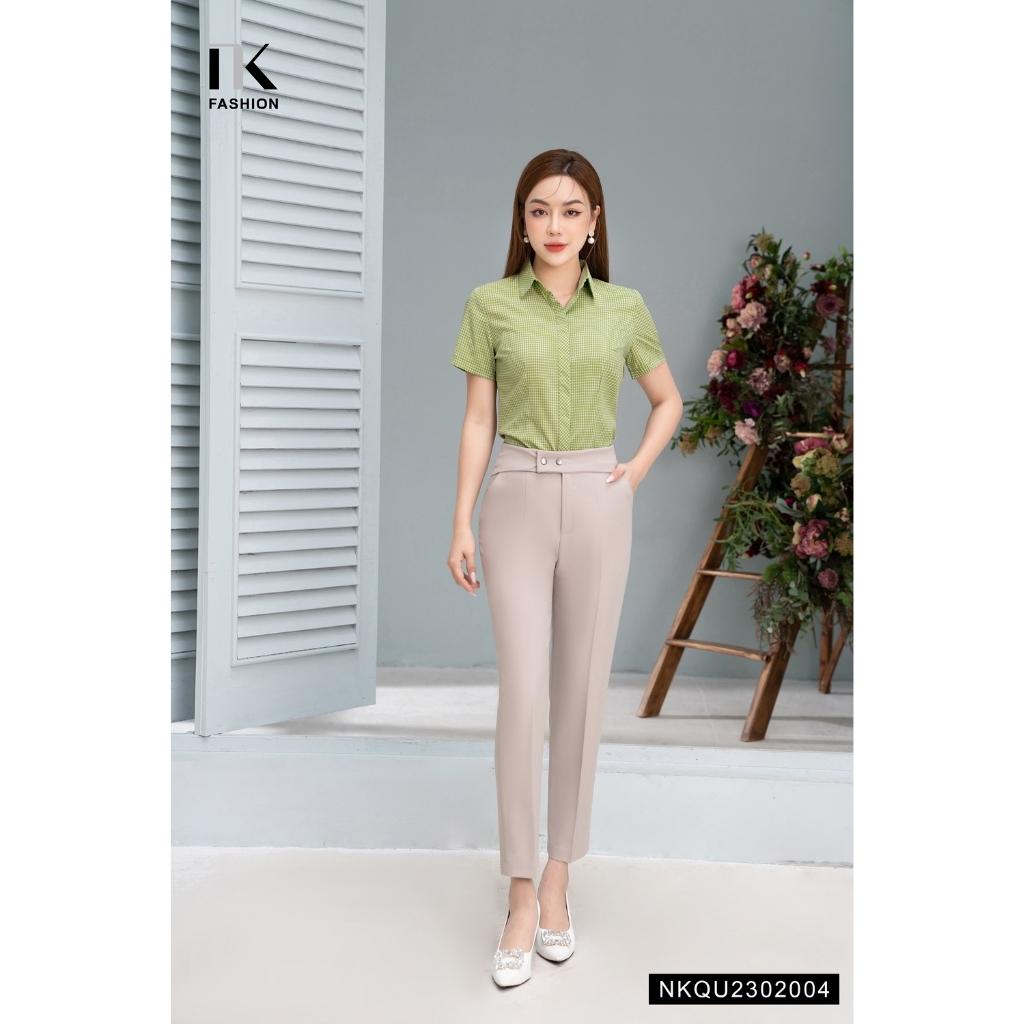 Quần Ống Đứng NK FASHION Thiết Kế Cạp Cao 2 Cúc Đóng Thời Trang Chất Vải Nhập Hàn Cao Cấp Đứng Phom NKQU2302004