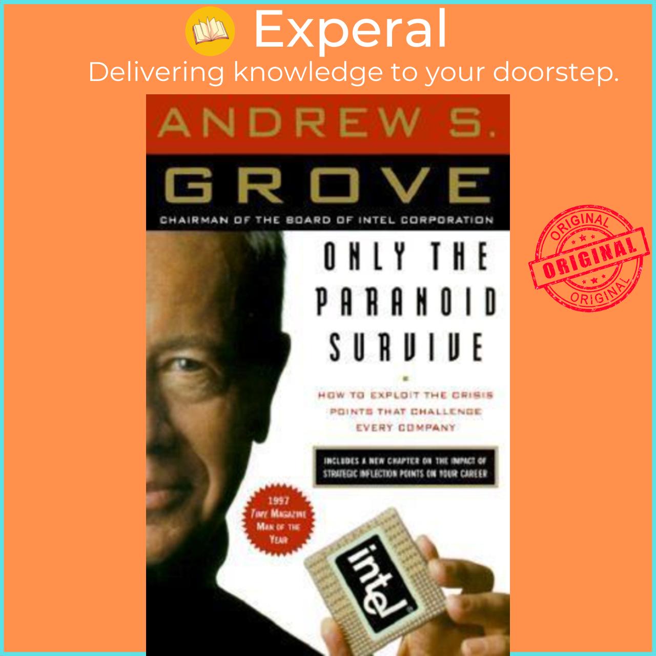 Sách - Only the Paranoid Survive : The Threat and Promise of Strategic Inflec by Andrew S. Grove