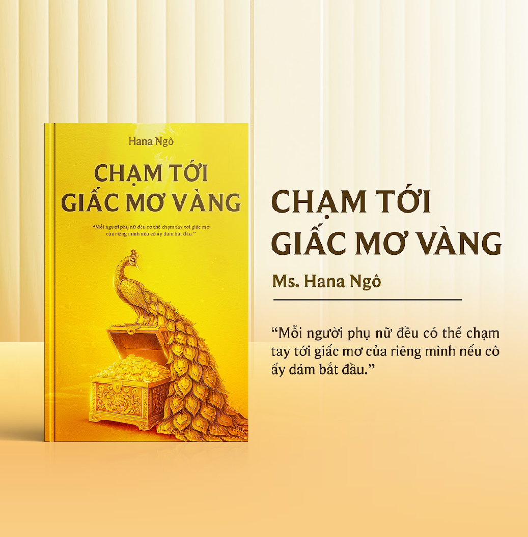Sách - Chạm Tới Giấc Mơ Vàng - Tác giả Hana Ngô